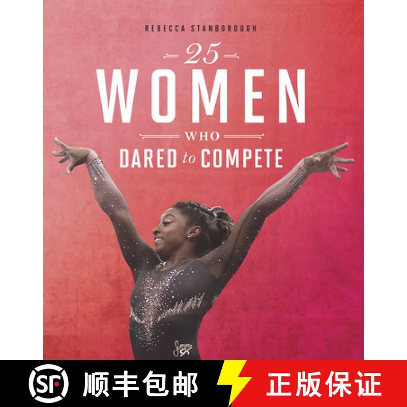 预订 25 Women Who Dared to Compete [9780756566159]