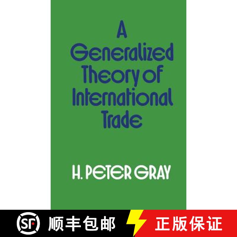 【3-4周达】A Generalized Theory of International Trade [9781349028856]