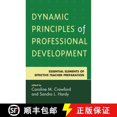 【3-4周达】Dynamic Principles of Professional Development : Essential Elements of Effective Teacher P... [9781475839203]