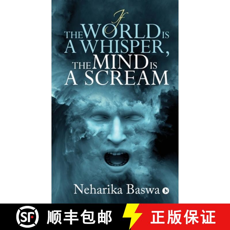 【2-3周达】If the World is a Whisper, the Mind is a Scream [9781646505791]
