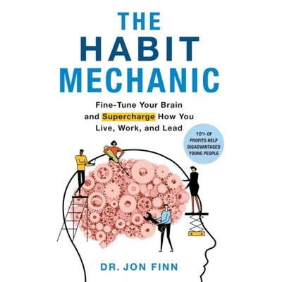 【4周达】The Habit Mechanic: Fine-Tune Your Brain and Supercharge How You Live, Work, and Lead [9781544528953]