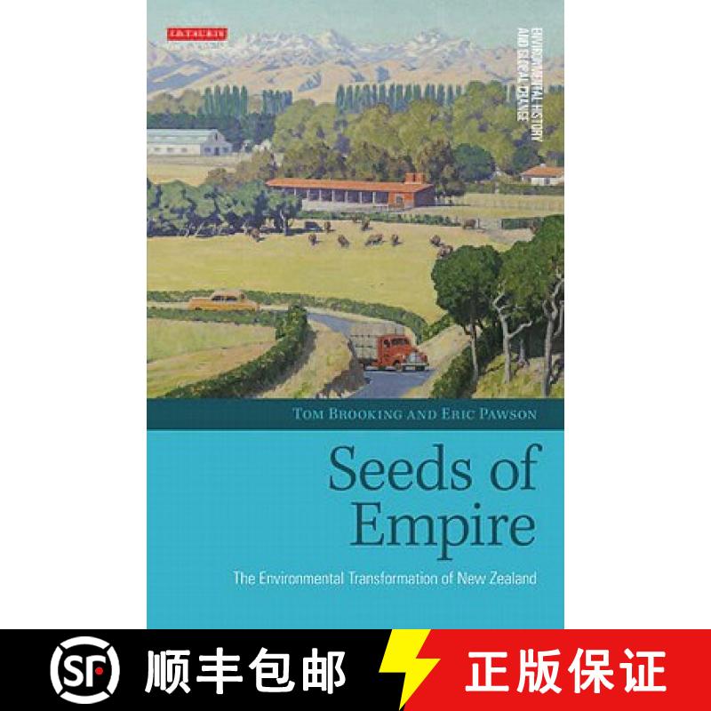 【3-4周达】Seeds of Empire: The Environmental Transformation of New Zealand[9781845117979]
