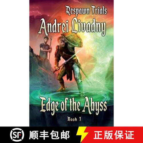 【3-4周达】Edge of the Abyss (Respawn Trials Book 1): LitRPG Series [9788076190450]
