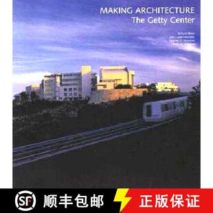 【3-4周达】Making Architecture: The Getty Center [9780892364633]