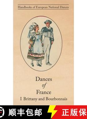 【3-4周达】Dances of France I - Brittany and Bourbonnais [9781914311062]
