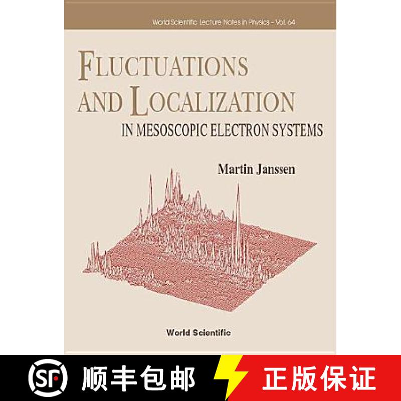 【4周达】Fluctuations and Localization in Mesoscopic Electron Systems [9789810242091]
