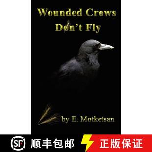 Wounded Crows Don Fly 4周达 9781411696495