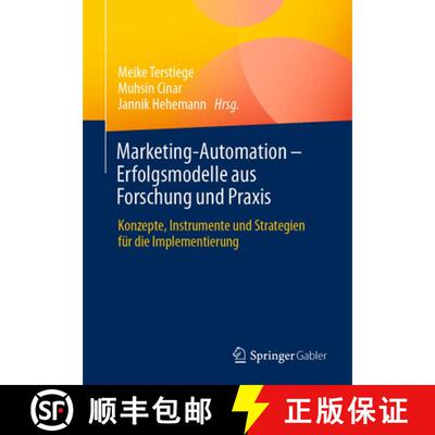 【3-4周达】Marketing-Automation - Erfolgsmodelle aus Forschung und Praxis : Konzepte, Instrumente und... [9783658358228]