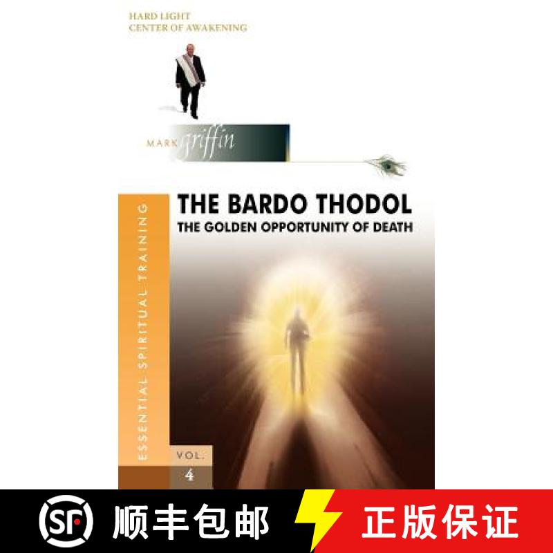【3-4周达】The Bardo Thodol - A Golden Opportunity [9780975902028]