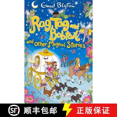 【3-4周达】Rag, Tag and Bobtail and other Magical Stories [9781509810840]