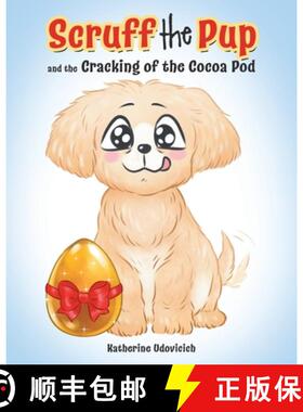 【3-4周达】Scruff the Pup and the Cracking of the Cocoa Pod [9780228863748]