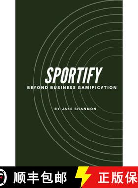 预订 Sportify, Beyond Business Gamification [9789655782196]