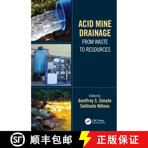【3-4周达】精装 Acid Mine Drainage: From Waste to Resources [9781138392915]