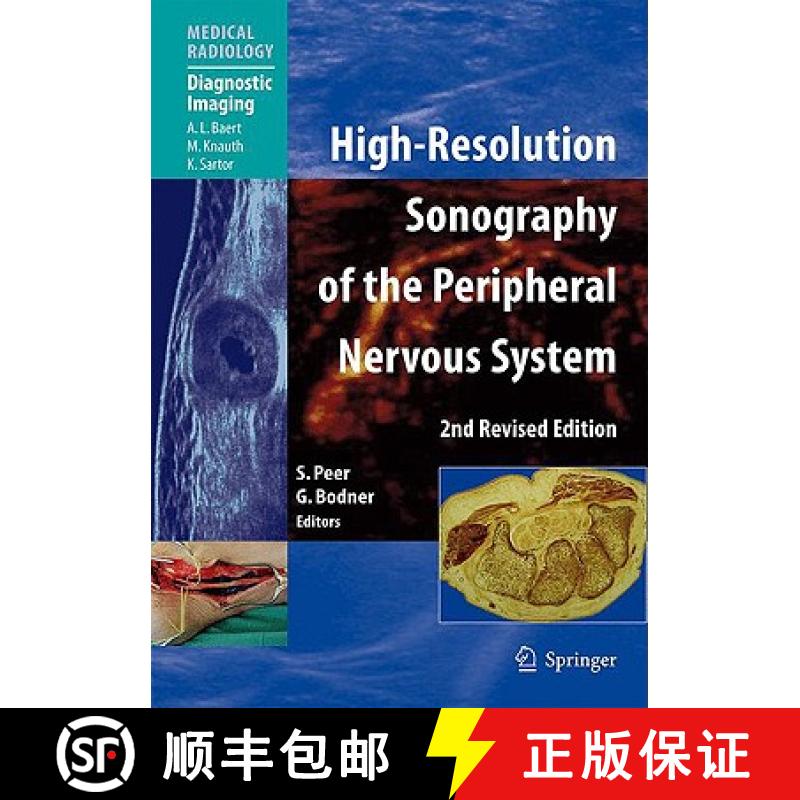 【3-4周达】High-Resolution Sonography of the Peripheral Nervous System [9783540490838]