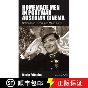 【3-4周达】Homemade Men in Postwar Austrian Cinema: Nationhood, Genre and Masculinity [9780857459459]