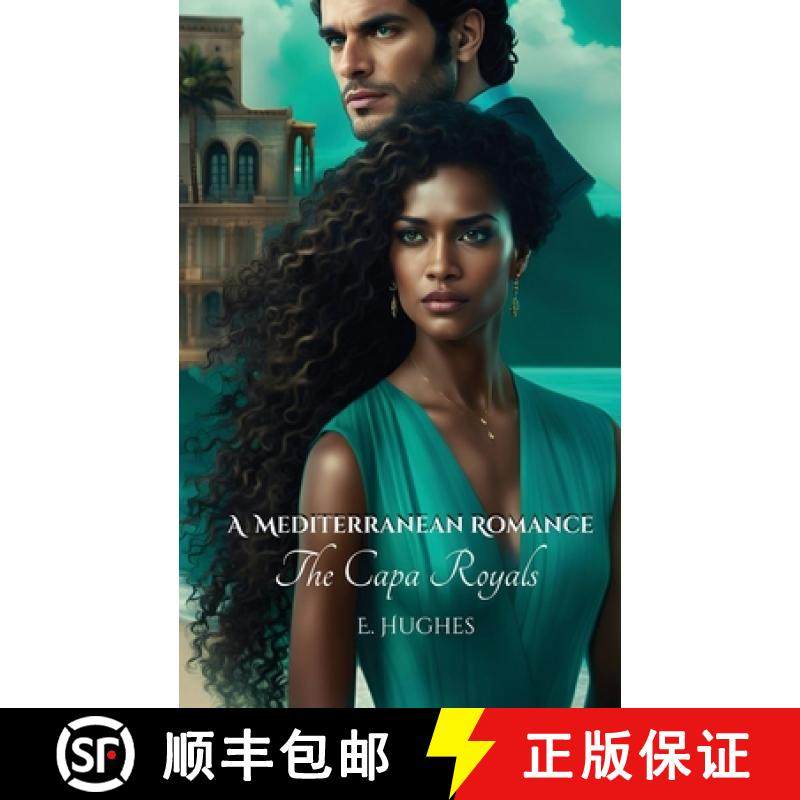 【3-4周达】A Mediterranean Romance: The Capa Royals [9781961823105]