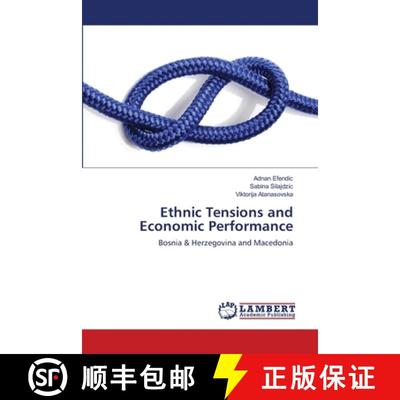 预订 Ethnic Tensions and Economic Performance [9783659488924]