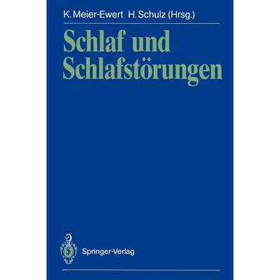 【4周达】Schlaf Und Schlafstörungen [9783540520733]