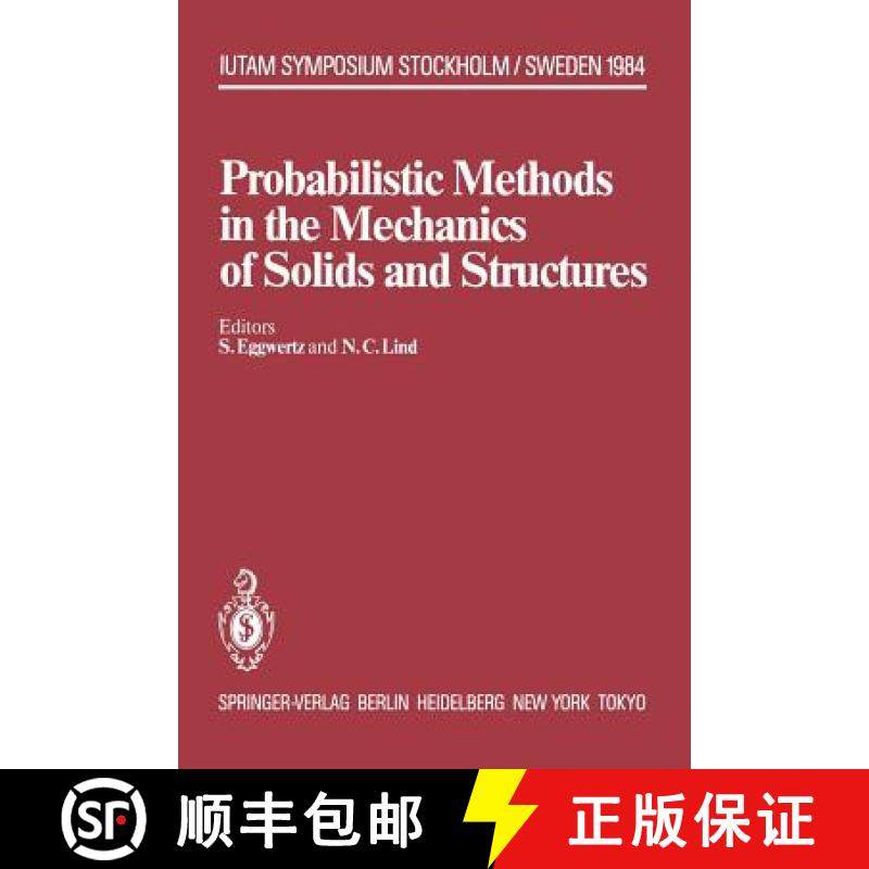 【3-4周达】Probabilistic Methods in the Mechanics of Solids and Structures : Symposium Stockholm, Swe... [9783642824210]