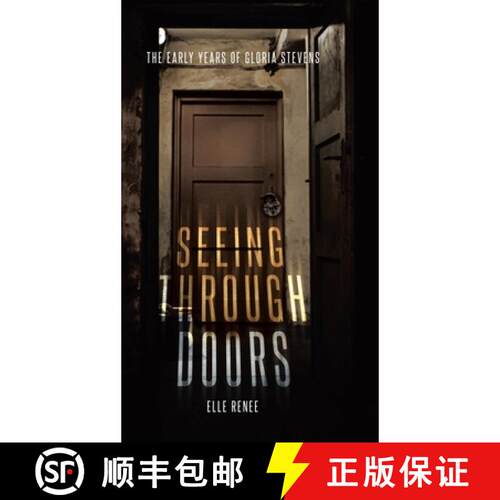 【3-4周达】精装 Seeing Through Doors: The Early Years of Gloria Stevens [9780228878087]