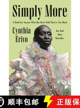 【3-4周达】Simply More: A Book for Anyone Who Has Been Told They're Too Much [9781250428325]