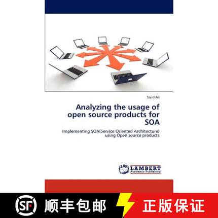 预订 Analyzing the usage of open source products for SOA [9783848432271]