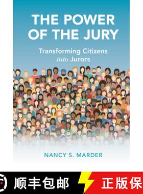 【3-4周达】The Power of the Jury: Transforming Citizens Into Jurors [9781108483315]