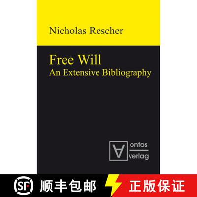 【3-4周达】Free Will: An Extensive Bibliography [9783110319163]