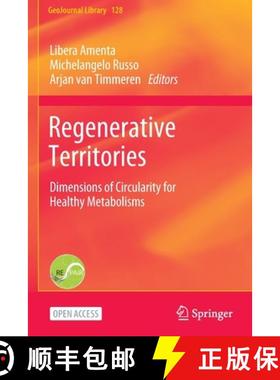 【3-4周达】Regenerative Territories : Dimensions of Circularity for Healthy Metabolisms [9783030785383]