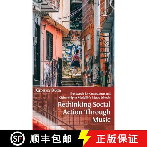 【3-4周达】精装 Rethinking Social Action through Music: The Search for Coexistence and Citizenship in... [9781800641273]