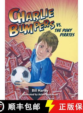 【3-4周达】Charlie Bumpers vs. the Puny Pirates [9781682630013]