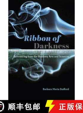 【3-4周达】Ribbon of Darkness: Inferencing from the Shadowy Arts and Sciences [9780226630519]