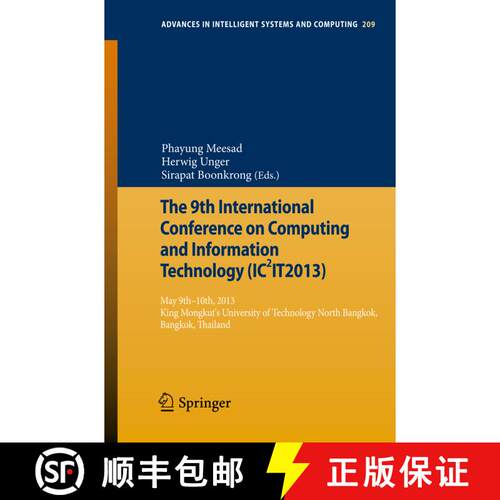【3-4周达】The 9th International Conference on Computing and InformationTechnology (IC2IT2013): 9th-1... [9783642373701]