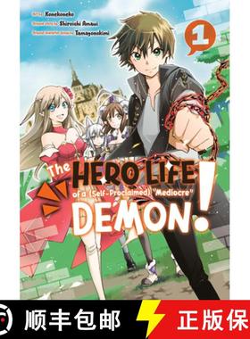 【3-4周达】The Hero Life of a (Self-Proclaimed) Mediocre Demon! 1 [9781646513345]