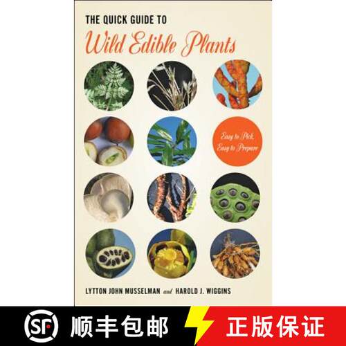 【3-4周达】The Quick Guide to Wild Edible Plants – Easy to Pick, Easy to Prepare [9781421424293]
