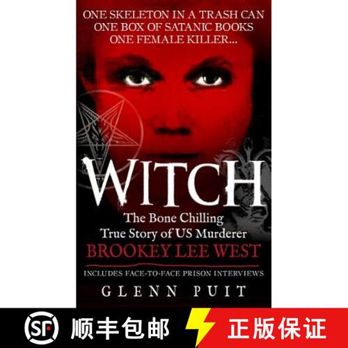 【3-4周达】Witch : The Bone Chilling True Story of US Murderer Brookey Lee West [9780091947286]