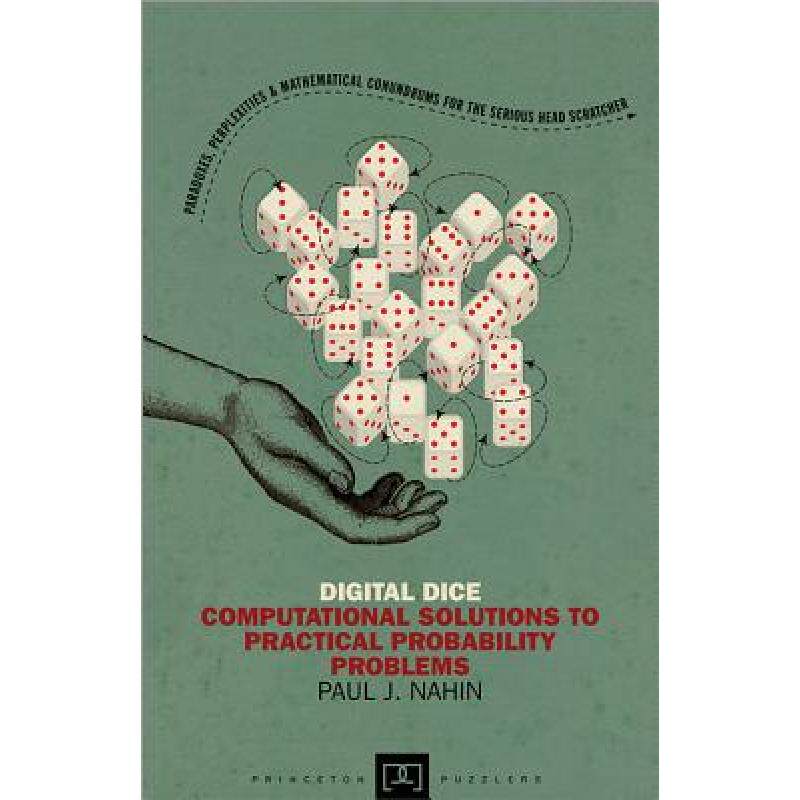 预订 数字骰子 Digital Dice: Computational Solutions to Practical Probability Problems [9780691158211]高性价比高么？