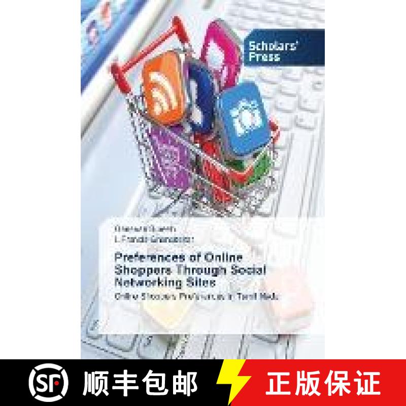 预订 Preferences of Online Shoppers Through Social Networking Sites [9783659844621]