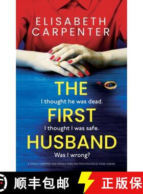 预订 The First Husband: A totally gripping and utterly thrilling psychological page-turner [9781835257852]