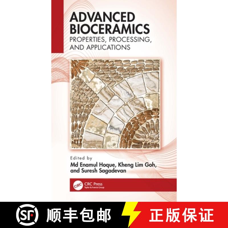 【3-4周达】Advanced Bioceramics: Properties, Processing, and Applications [9781032192529]
