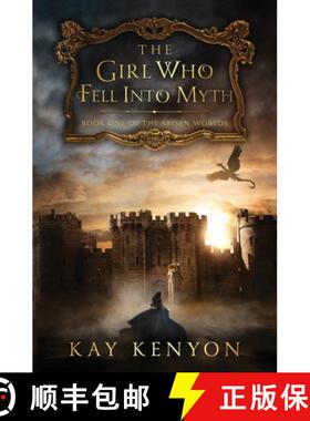 【3-4周达】The Girl Who Fell Into Myth [9781733674638]