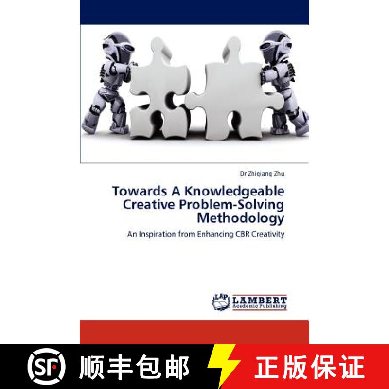 预订 Towards a Knowledgeable Creative Problem-Solving Methodology [9783845436661]