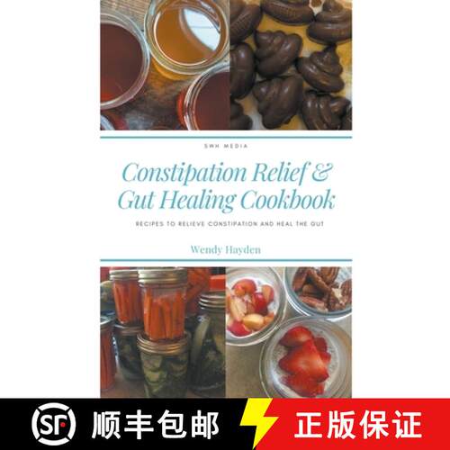 【3-4周达】Recipes for Constipation Relief and Gut Healing [9781393351740]