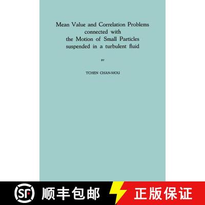 【3-4周达】Mean Value and Correlation Problems Connected with the Motion of Small Particles Suspended... [9789401757379]