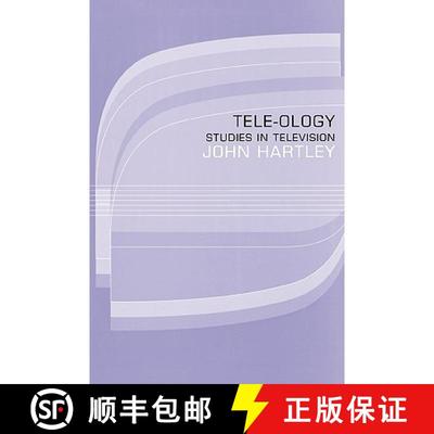 【3-4周达】Tele-ology : Studies in Television [9780415068185]