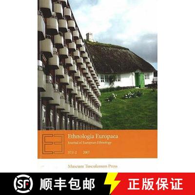 【3-4周达】Ethnologia Europaea: Journal of European Ethnology: Volume 37:1-2 2007 - 1-2 [9788763508858]