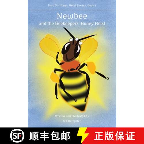 【3-4周达】Newbee, and the Beekeepers' Honey Heist [9781912271832]
