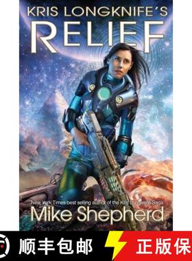 预订 Kris Longknife's Relief: Grand Admiral Santiago on Alwa Station [9781642110043]