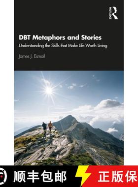 【3-4周达】DBT Metaphors and Stories : Understanding the Skills that Make Life Worth Living [9780367636210]