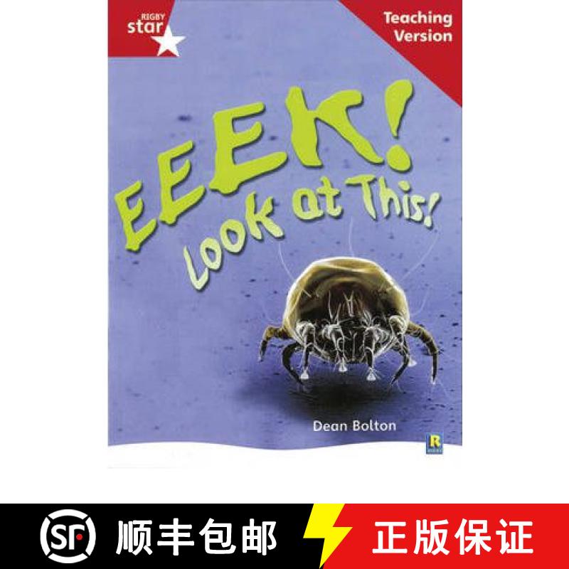 【2-3周达】Rigby Star Non-fiction Guided Reading Red Level: Eeek! Look at This! Teaching Version [9780433047926]
